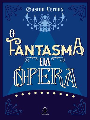 cover image of O Fantasma da Ópera